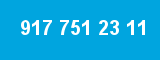 917 751 23 11